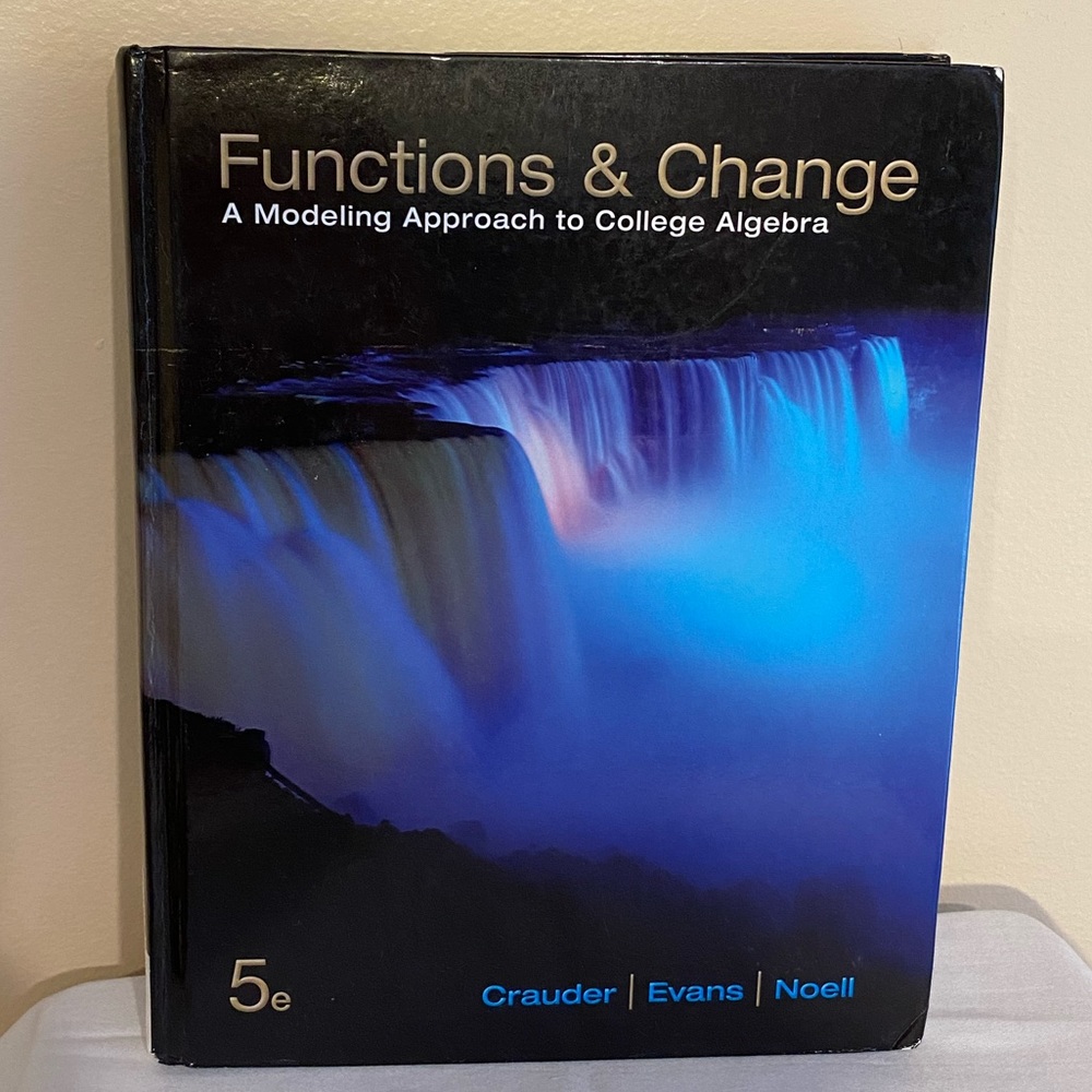 Functions & Change, 5th Edition, College Algebra